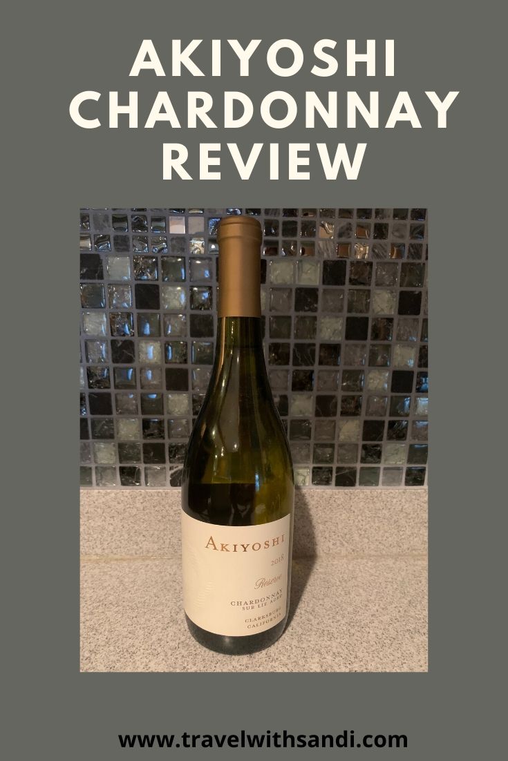 Akiyoshi Chardonnay Review