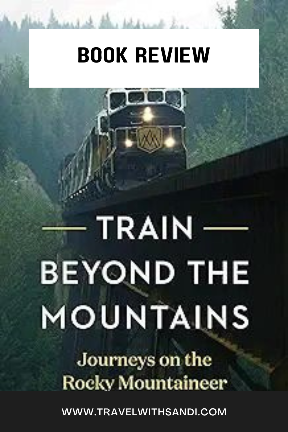 Train Beyond The Mountains